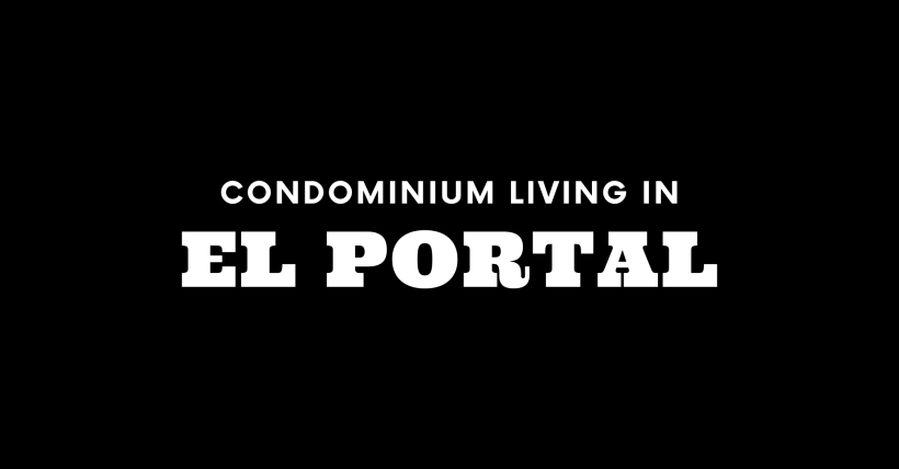 Condominium Living in El Portal